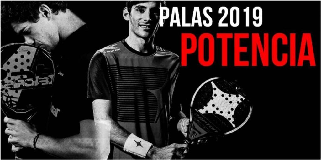 Las 5 mejores palas de potencia de 2019 6 | Blog Padelmania