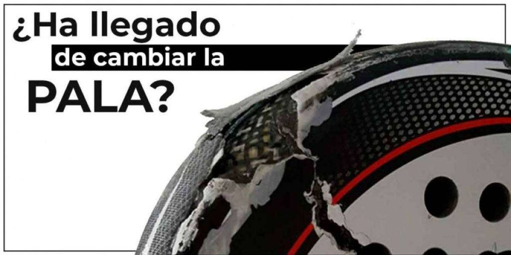 Ha llegado el momento de cambiar mi pala de pádel 2 | Blog Padelmania