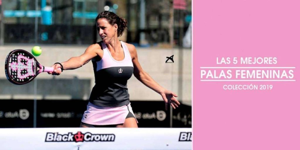 Las 5 mejores palas de pádel femeninas de 2019 3 | Blog Padelmania