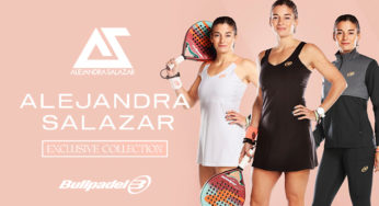 Bullpadel presenta la colección exclusiva de Alejandra Salazar